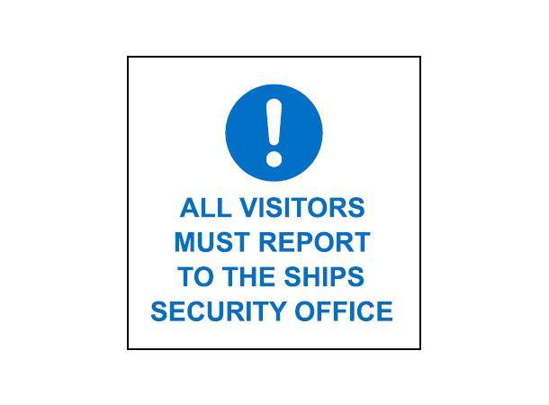 All visitors report security office 150 x 150 mm - VS