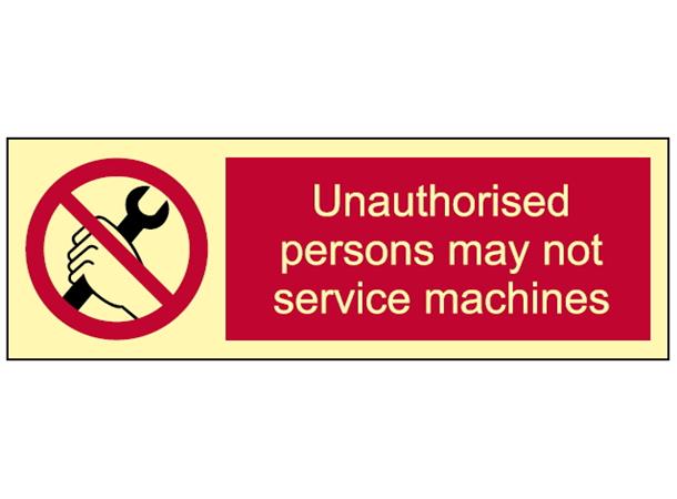 Unauth.persons may not… 300 x 100 mm - PET