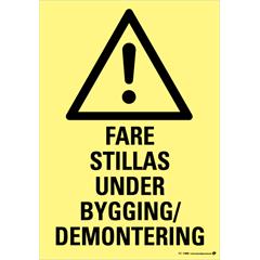Fare - Stillas under bygging/demontering 400 x 600 mm - A