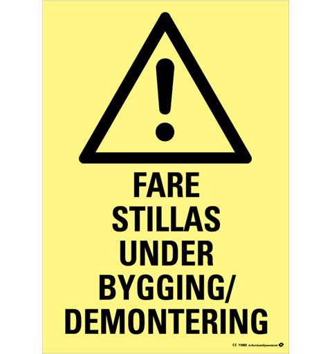 Fare - Stillas under bygging/demontering 400 x 600 mm - A