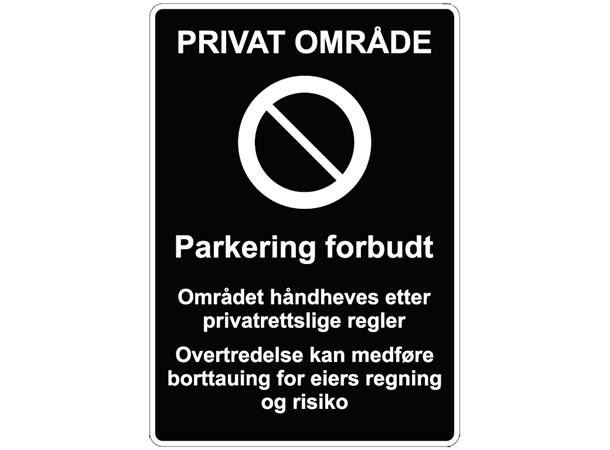 Parkering Forbudt , Priv. Område 700 x 1000 mm S/H - AR