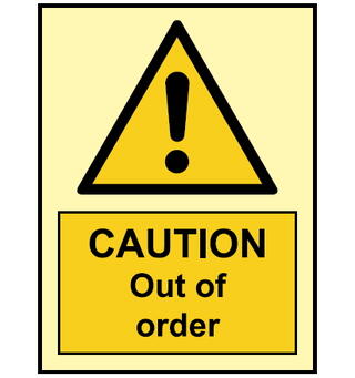 Caution Out of order 150 x 200 mm - PET