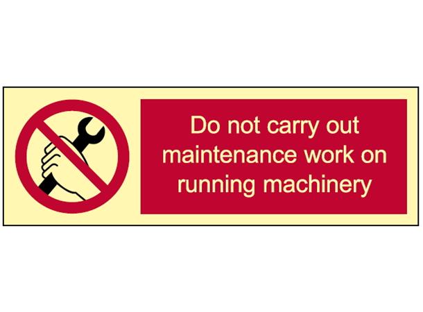 Do not carry out main… 300 x 100 mm - PET