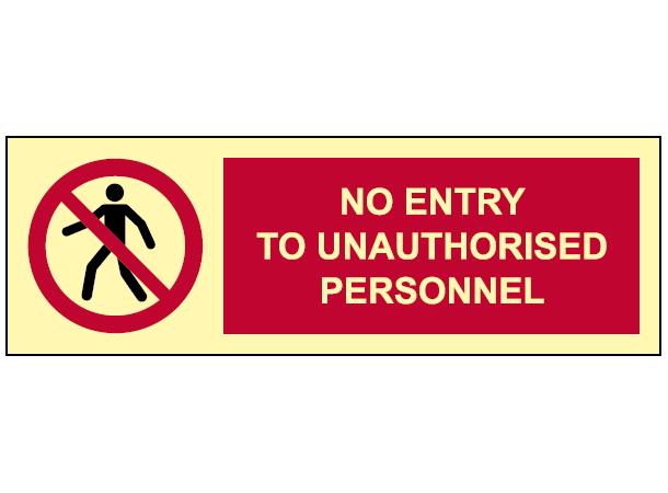 No entry to unauthorised personnel 300 x 100 mm - PET