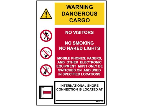 Warning Dangerous Cargo 400 x 600 mm - VS