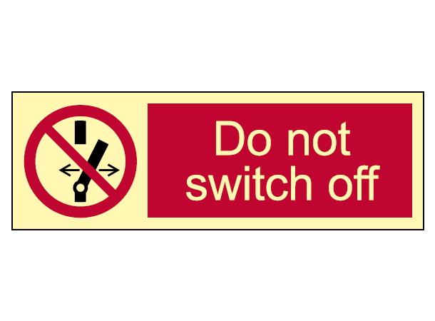 Do not switch off 300 x 100 mm - PET