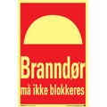 Brannd&#248;r m&#229; ikke blokkeres 200 x 300 mm - AE