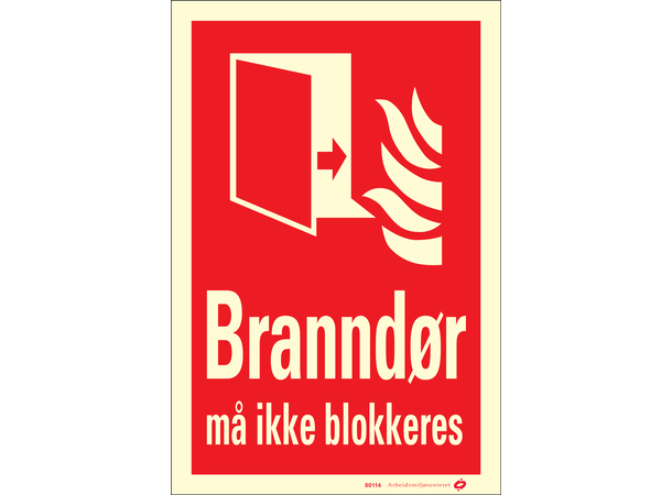 Branndør må ikke blokkeres 200 x 300 mm - AE 