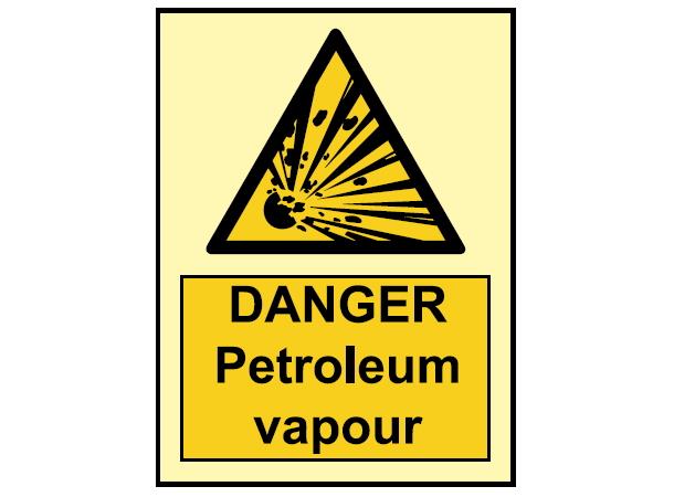 Danger Petroleum vapour 150 x 200 mm - PET