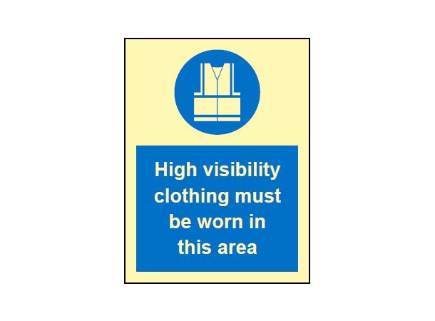 High visibility clothing must be worn 150 x 200 mm - PET
