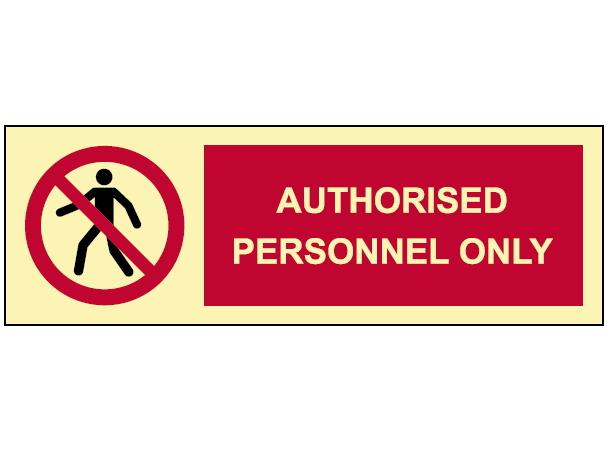Authorised personnel only 300 x 100 mm - PET