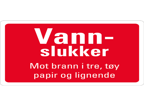 Vannslukker tilleggsskilt 200 x 100 mm - A 