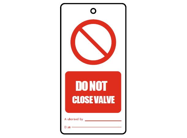 Do not close walve - Tags à 10 75 x 150 mm - PVC