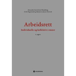 Arbeidsrett Indviduelle og kollektive emner