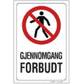 Gjennomgang forbudt 200 x 300 mm - Aluminium