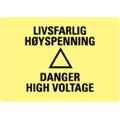 Livsfarlig høyspenning/Danger high volta 250 x 200 mm - A