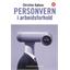 Personvern i arbeidsforhold