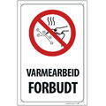 Varmearbeid forbudt 200 x 300 mm - Aluminium