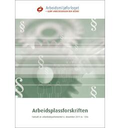 Arbeidsplassforskriften Med endringer i kraft fra 1. januar 2026