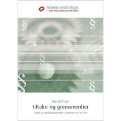 Forskrift om tiltaks- og grenseverdier Med endringer i kraft fra 21. des 2025