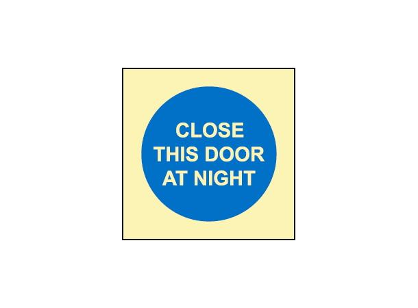 Close this door at night 150 x 150 mm - PET