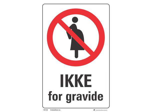 Ikke for gravide 200 x 300 mm - Aluminium 