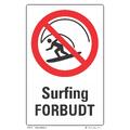 Surfing forbudt 200 x 300 mm - Aluminium