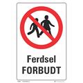 Ferdsel forbudt 200 x 300 mm - A
