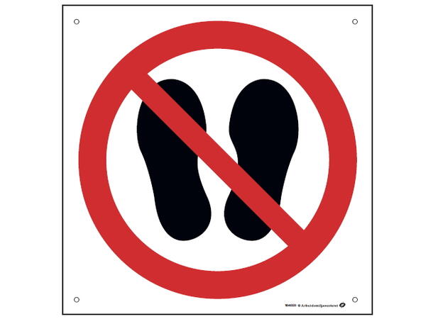 Ikke stå eller gå her 200 x 200 mm - Aluminium 