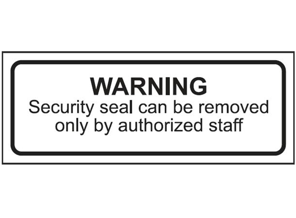Security seal warning sign 300 x 800 mm - PVC
