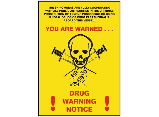 Drug warning notice 300 x 200 mm - PET 